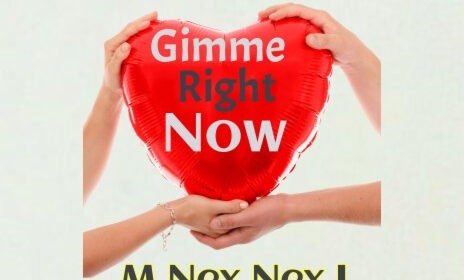 M Nex Nex I – Gimme Right Now
