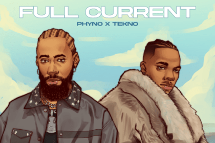 Phyno Featuring Tekno Full Current