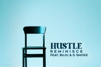 Reminisce – Hustle