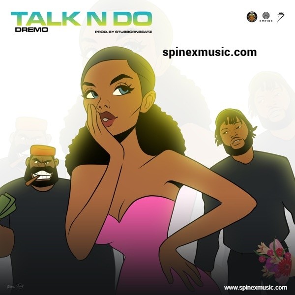 Talk N Do By Dremo