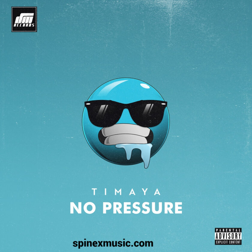 Timaya - No Pressure 52 Timaya No Pressure