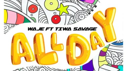 Waje Feat Tiwa Savage All Day