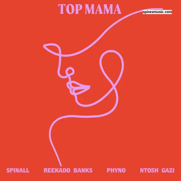 Dj Spinall Top Mama