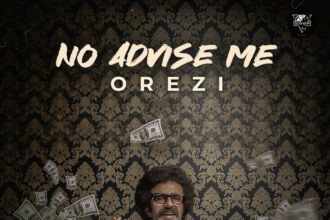 Orezi No Advise Me