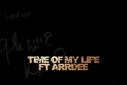 Phyno Time of My Life Ft ArrDee