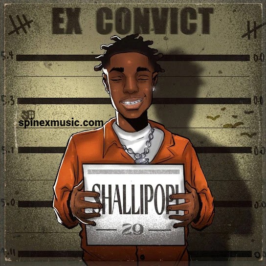 Shallipopi – Ex Convict