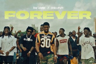 Tion Wayne x Shallipopi Forever (Official Music Video)