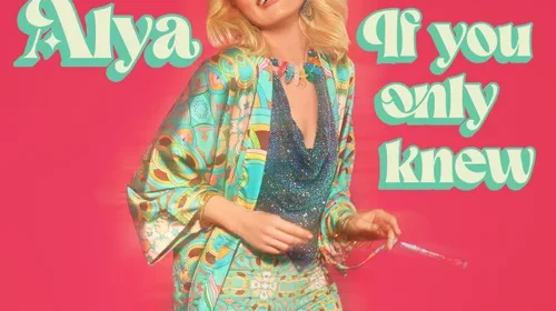 ALYA If You Only Knew