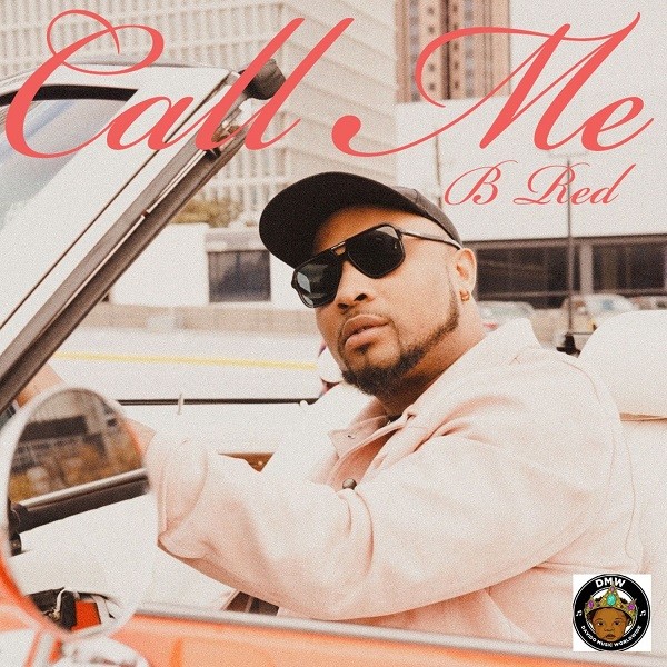 B-Red - Call Me 52 B Red – Call Me