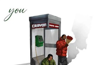 Crayon – You Ft Young Jonn