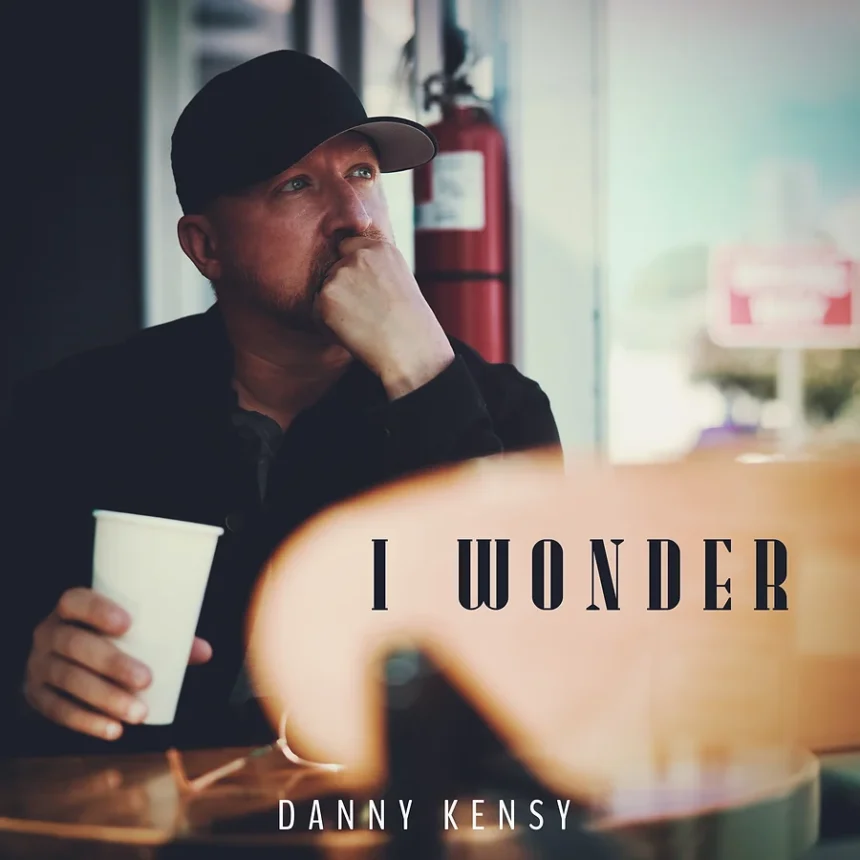 Danny Kensy I Wonder