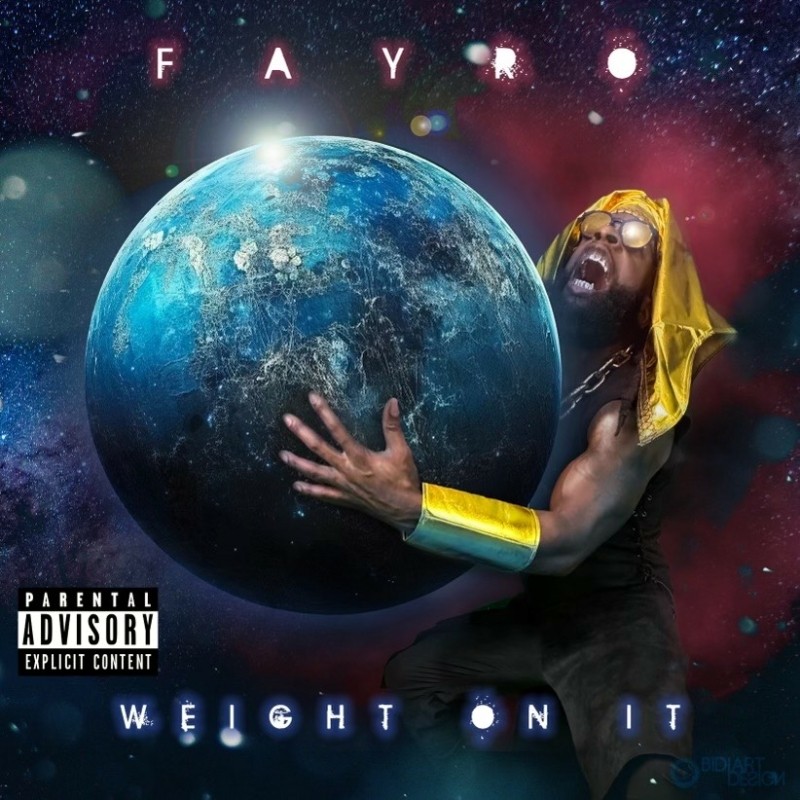 Fayro Unveils New Album 'Weight On It' 52 Fayro Weight On It