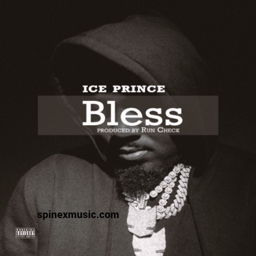 Ice Prince – Bless 52 Ice Prince Bless
