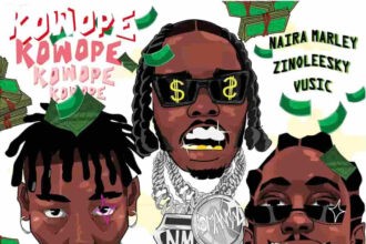 Naira Marley – Kowope ft Zinoleesky & Vusic
