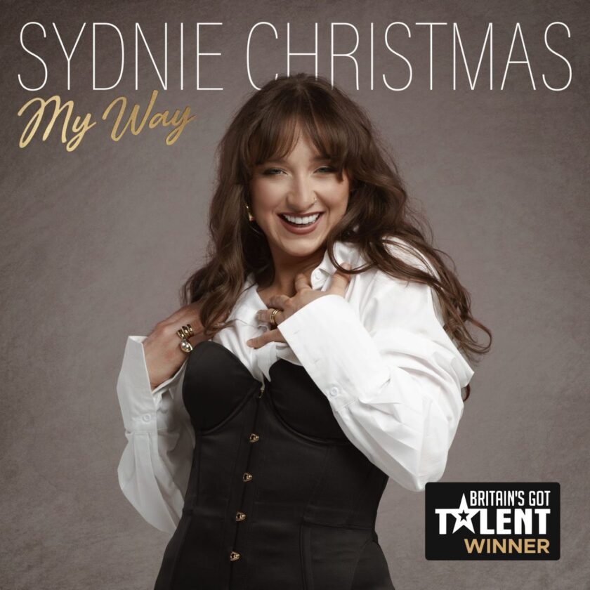 Britain’s Got Talent Winner Sydnie Christmas Unveils Debut Album ‘My Way’ Sydnie Christmas My Way