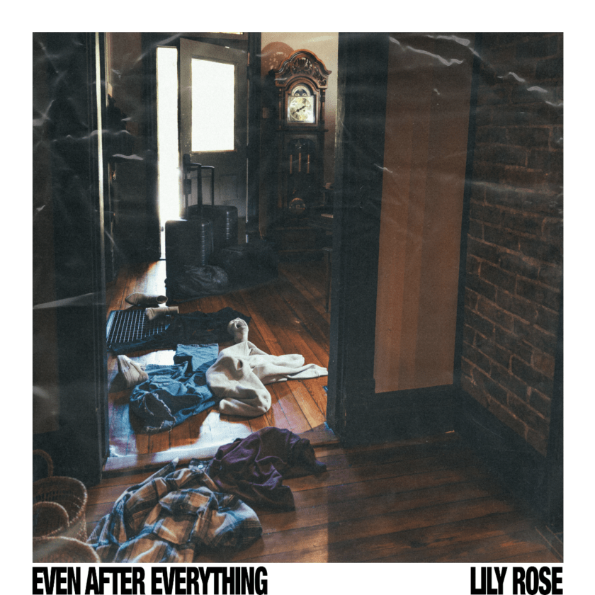 LILY ROSE EVEN AFTER EVERYTHING