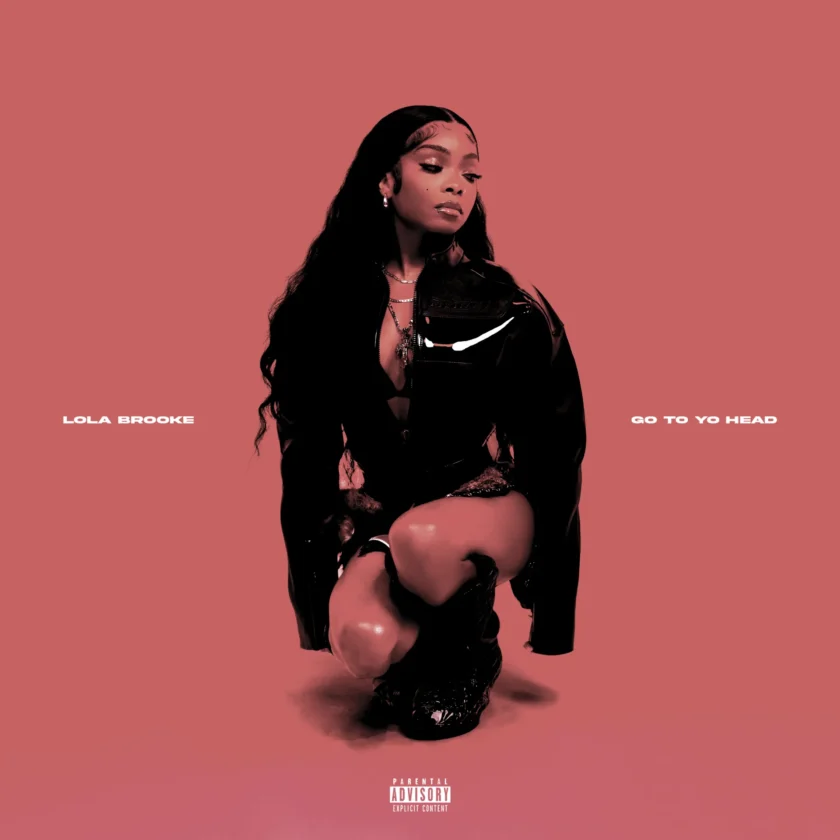 Lola Brooke Unveils Fierce New Track “Go To Yo Head” Lola Brooke Go To Yo Head