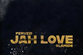 Peruzzi – Jah Love Ft. Olamide