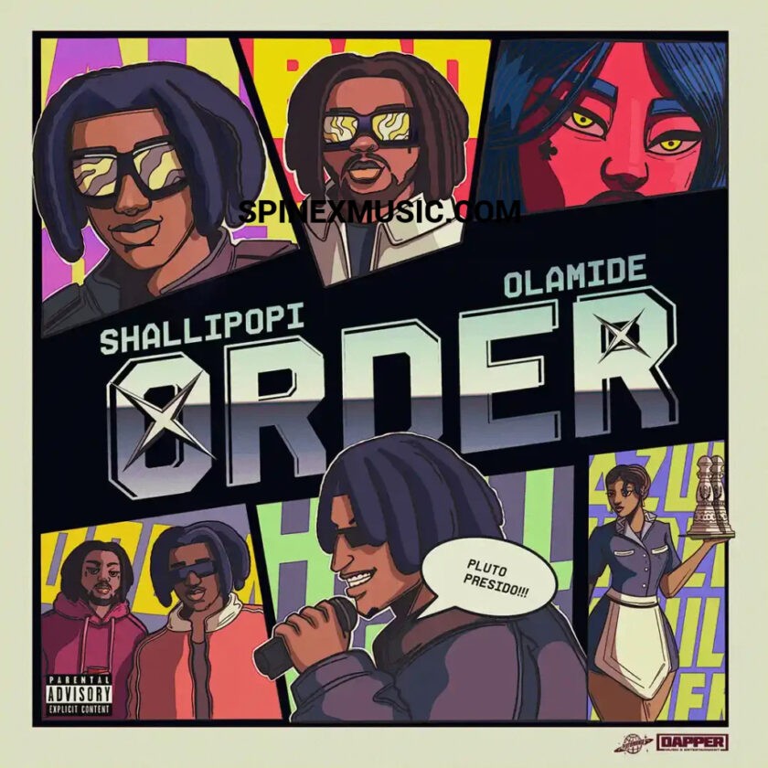 Shallipopi Teams Up with Olamide for New Track Order 52 Shallipopi Order Ft Olamide