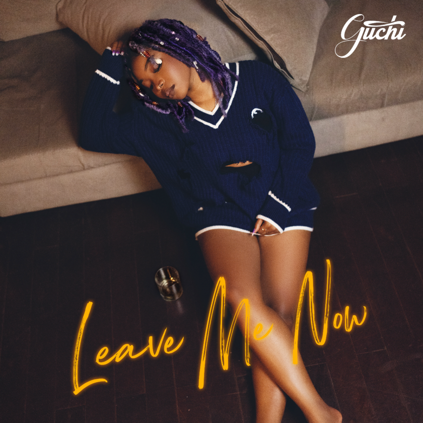 Guchi Unveils Captivating New Track “Leave Me Now” Guchi Leave Me Now