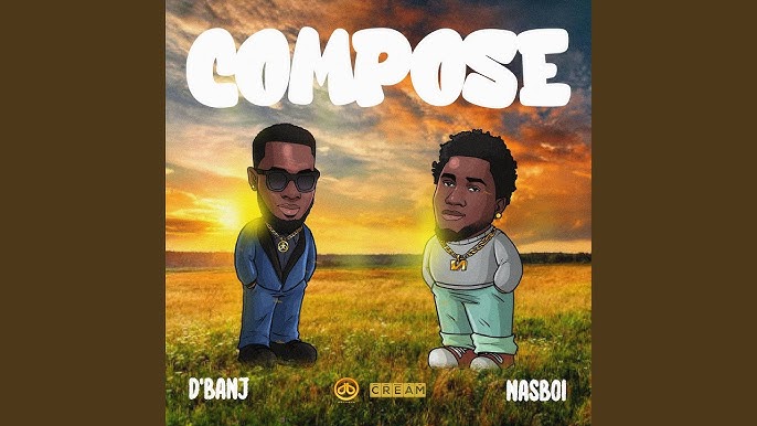 D’banj Compose Featuring Nasboi