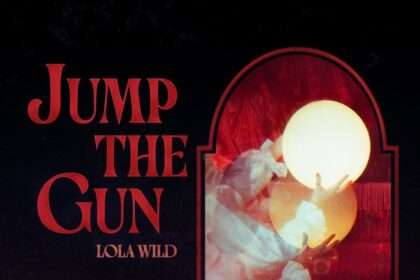 Lola Wild Jump The Gun