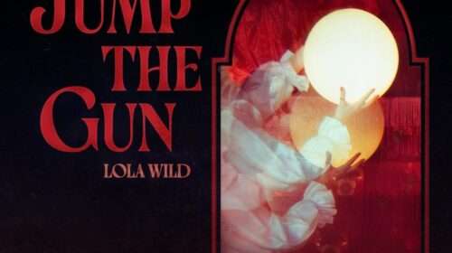 Lola Wild Jump The Gun