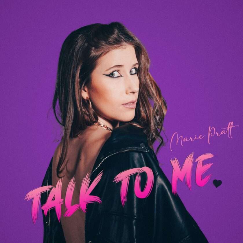 Marie Pratt Confronts Ghosting with Bold New Single “Talk to Me” Marie Pratt Talk to Me