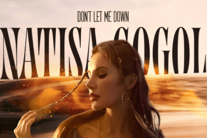 Natisa Gogol Don’t Let Me Down