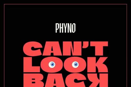 Phyno Can't Look Back