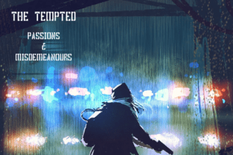The Tempted Passions & Misdemeanours