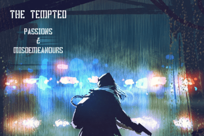 The Tempted Passions & Misdemeanours