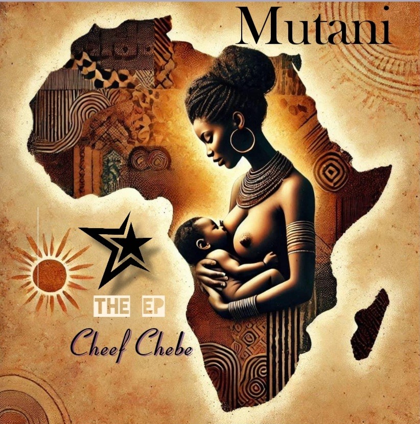 Cheef Chebe Mutani EP