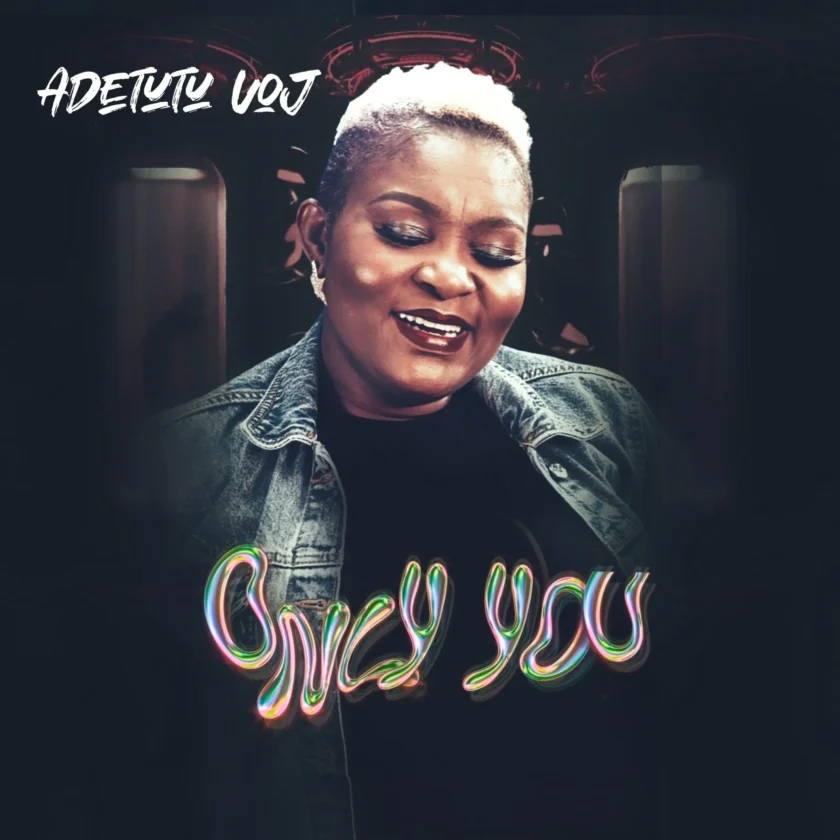 Adetutu VOJ Releases Ispirational New Anthem 'Only You' 52 Adetutu VOJ Only You