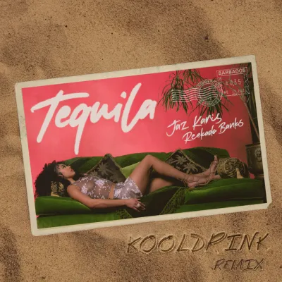 Reekado Banks – Tequila (Kooldrink Remix) Ft Jaz Karis & Kooldrink