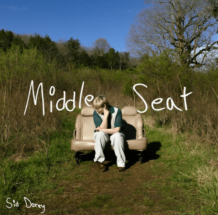 Indie Pop Artist Sid Dorey Releases Sophomore EP ‘Middle Seat’ 52 Sid Dorey Middle Seat