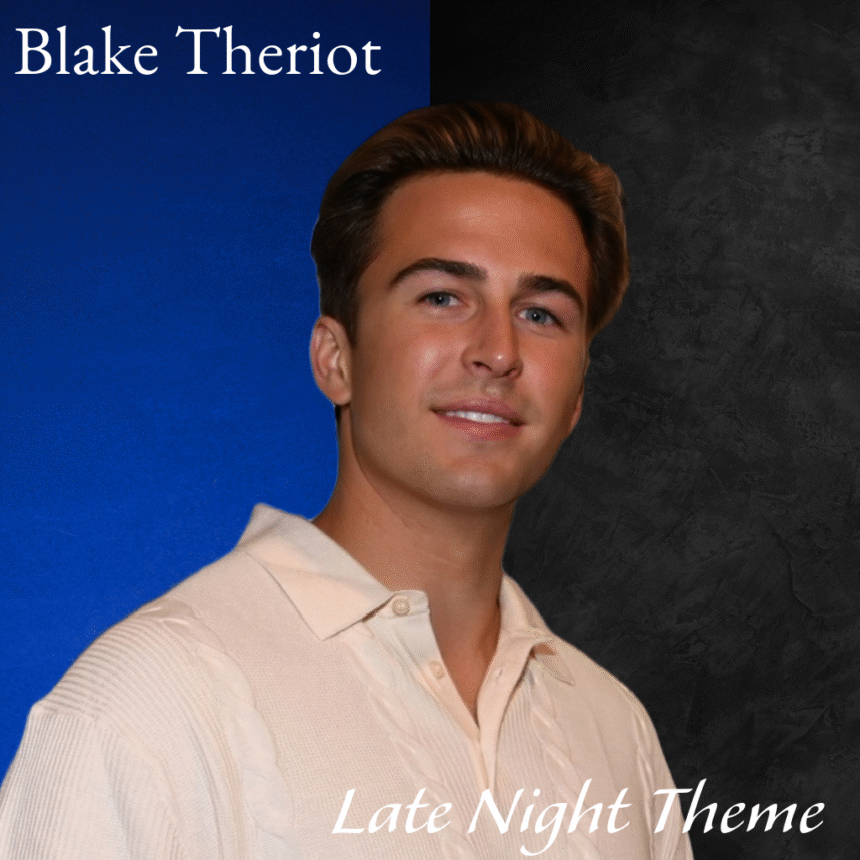 Blake Theriot Late Night Theme