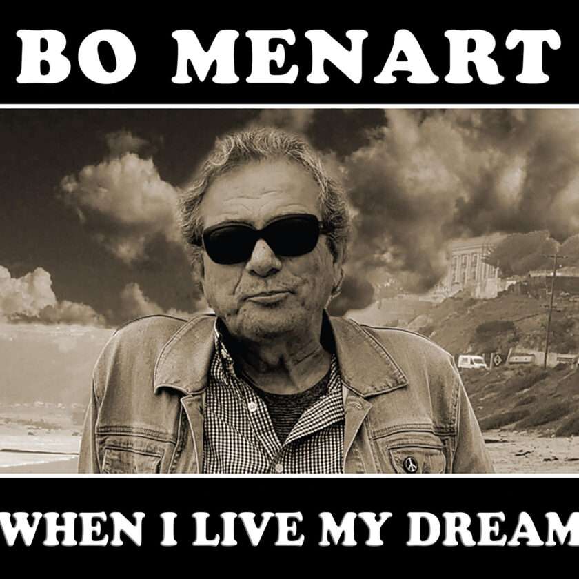 Bo Menart Unveils Heartfelt Cover of WHEN I LIVE MY DREAM Bo Menart WHEN I LIVE MY DREAM