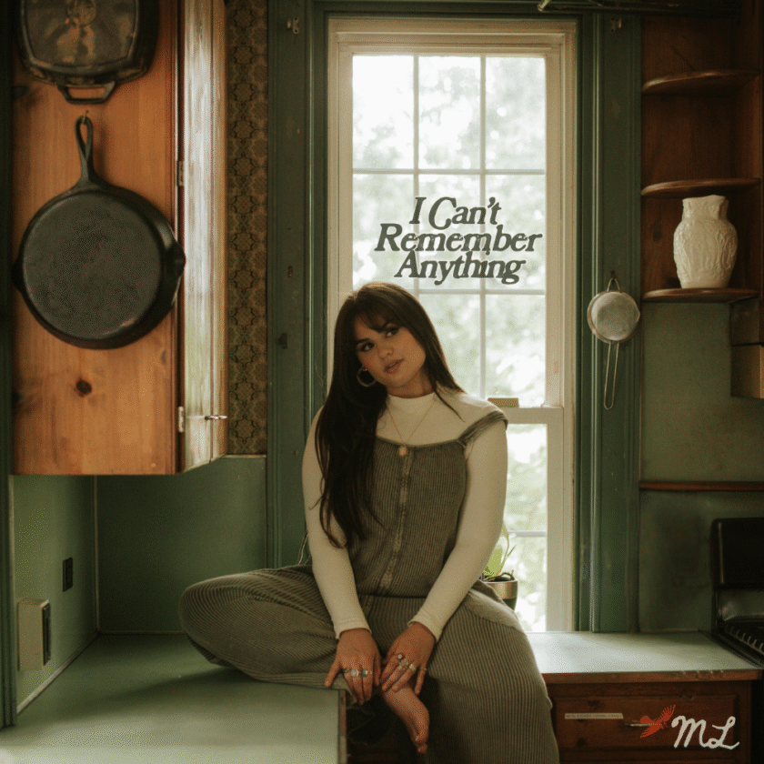 Maddie Lenhart – I Can’t Remember Anything MADDIE LENHART I CAN'T REMEMBER ANYTHING