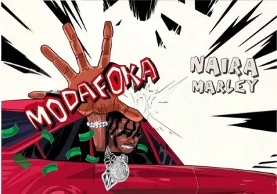 Naira Marley – Modafoka