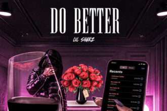 Lil Shakz Do Better