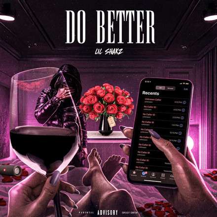 Lil Shakz Do Better
