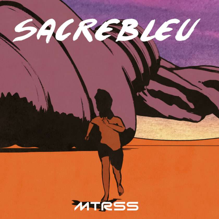 MTRSS Releases “Destiny’s Conundrum” and Launches Global Music Film Project SACREBLEU SACREBLEU Cover Art