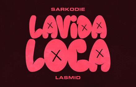Sarkodie Lavida Loca ft Lasmid