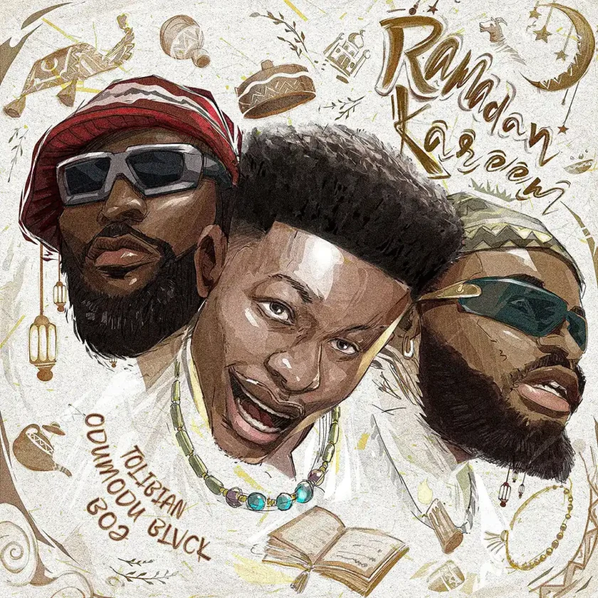 Tolibian – Ramadan Kareem remix ft ODUMODUBLVCK & Boj