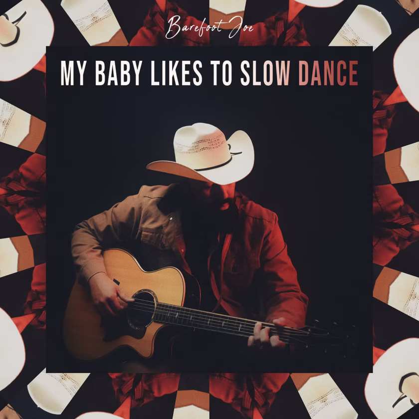 Barefoot Joe - My Baby Likes to Slow Dance