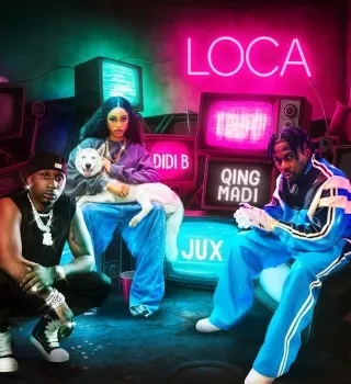 Juma Jux Loca Ft Didi B & Qing Madi