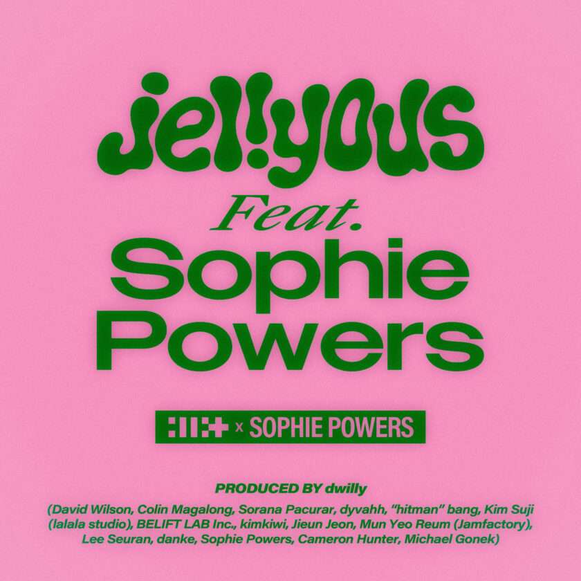 Sophie Powers Joins Forces With Illit For New Version Of “Jellyous” Sophie Powers Jellyous Ft Illit