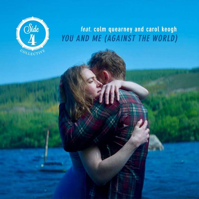 Side 4 Collective  You and Me (Against the World)