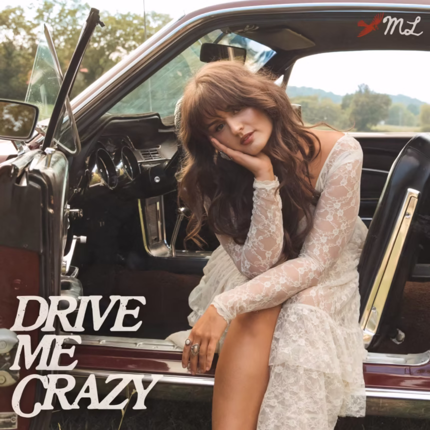 MADDIE LENHART - DRIVE ME CRAZY